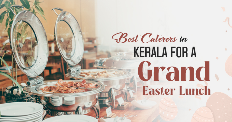 best caterers in Kerala