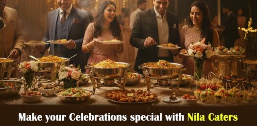 Make your celebrations special with Nila Caters